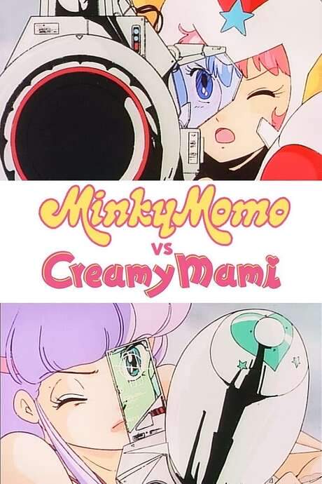 Minky Momo VS. Creamy Mami